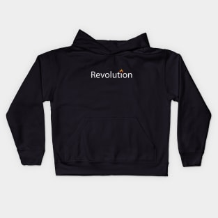 Revolution being revolutionary text design Kids Hoodie